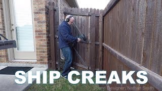 Ship Creaks  Sound Designer Nathan Smith [upl. by Ahseenyt]