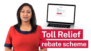 How to claim your Toll Relief rebate [upl. by Eitsrik498]