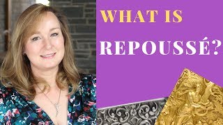 What is REPOUSSÉ  Repoussé and Chasing [upl. by Amoreta]