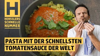 Schnelles Pasta mit der schnellsten Tomatensauce der Welt Rezept von Steffen Henssler [upl. by Sirtaeb973]