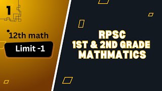 Lect 1 limit for RPSC 1st and 2nd grade  RPSC  maths for school lecturer [upl. by Llenram334]