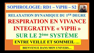 Sophrologie 43  RD1 RVi ViPHi S2  Audio et texte [upl. by Vaclava]