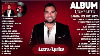 Banda MS Mix 2024 LetraLyrics  Grandes Éxitos Mix 2024  Álbum Completo Mas Popular 2024 [upl. by Ijies262]