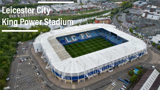 King Power Football Stadium  Leicester City  4K Drone [upl. by Heintz]