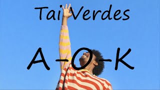 Tai Verdes AOK Clean Lyrics [upl. by Llehsram]