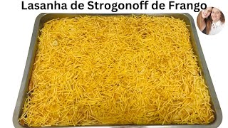 Lasanha de Strogonoff de Frango A Receita Que Vai Conquistar Seu Paladar [upl. by Ahsa]