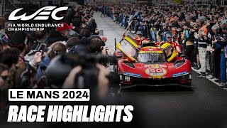 Race Highlights I 2024 24 Hours of Le Mans I FIA WEC [upl. by Dareen]