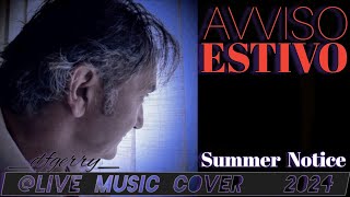 quotAVVISO di CORTESIAquot livemusiccoverdfgerry9815 Avviso Estivo  Summer Notice [upl. by Iaras]