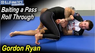 Baiting A Pass Roll Through by Gordon Ryan [upl. by Acceber]