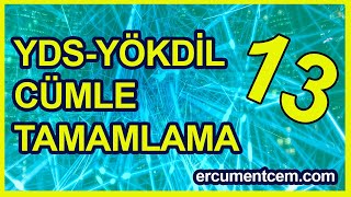 Cümle Tamamlama Çıkmış Sorular for YDS YÖKDİL LYS5 [upl. by Hildegard]