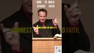 How to Build Others Faith [upl. by Bourne]