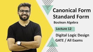 Canonical Form and Standard Form in Boolean Algebra  Digital Logic Design Gate Lectures in Hindi [upl. by Busch]