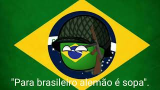 quotPara o brasileiro alemão é sopaquot  WW2 BRAZIL SONG [upl. by Mcafee]