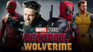 Deadpool And Wolverine Deadpool 3 Full Movie English  Ryan Reynolds Hugh Jackman Review amp Facts [upl. by Cnahc]