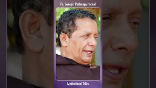 Fr Joseph Puthenpurackal  Motivational Talks frjosephputhenpurackal shorts puthenpurackalachan [upl. by Nonac767]