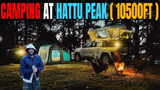 Night Rooftop Camping At Hattu Peak 10500 Ft  ExploreTheUnseen20 [upl. by Alex]