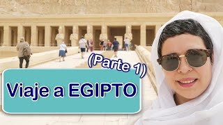 1 Viaje a EGIPTO Crucero por el Nilo y El Cairo [upl. by Bal626]