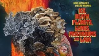 THE BEST ONE YET King GizzardIce Death Planets Lungs Mushrooms and Lava Review [upl. by Tessy165]