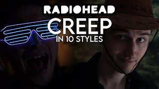 Radiohead  Creep in 10 Styles MUSEJAZZCOUNTRY [upl. by Obelia]