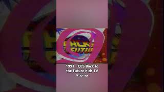 1991  CBS Back to the Future Kids TV Promo vhs retromedia vintage vintagemedia 1991 [upl. by Polash]