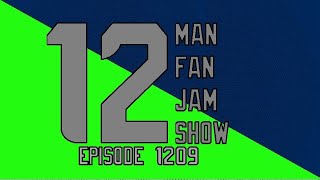 12 Man Fan Jam Show Episode 1209 Giants and 49ers Recap Edition [upl. by Denison]