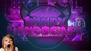 Windy Landscape 100 FIRST INSANE DEMON  Geometry Dash [upl. by Ahsila]