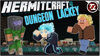 I Am The Dungeon Lackey  Hermitcraft 9 51 [upl. by Bashuk]