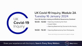 UK Covid 19 Inquiry  Module 2A Hearing PM  16 January 2024 [upl. by Tearle]