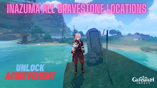 Genshin Impact 21 All Gravestone Locations at Inazuma  Unlock Achievement [upl. by Alethea756]