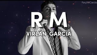 RM  Virlán García Letra [upl. by Kalil539]