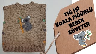 Tığ işi koala figürlü bebek süveter yapımı 🐨 crochet knitting babysweater [upl. by Heisser530]