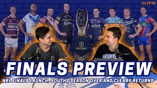 Orange Peelers NRL Finals Launch Souths Season Over and Cleary Returns  NRL PODCAST [upl. by Flossy]