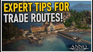 5 EXPERT TIPS FOR YOUR TRADE ROUTES Anno 1800 [upl. by Irotal645]