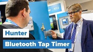 The Hunter BTT Bluetooth Tap Timer Overview and Review [upl. by Teemus]