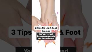 3 Tips for Intense Cramping in your Legs and Feet ⚡️⚡️ [upl. by Timofei]