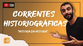 Correntes Historiográficas  quotHistória da Históriaquot [upl. by Robinia]