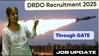 DRDO Recruitment Through GATE 2025 Become Scientist at DRDO [upl. by Anum437]