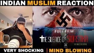 The Silence of Swastik  Biggest betrayal of 20th Century  Full Film  Indian Reaction  Hindi [upl. by Enilrae533]