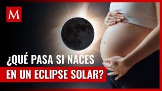 Mitos y realidades sobre bebés nacidos durante eclipses solares [upl. by Shepherd135]