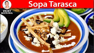 SOPA TARASCA  Vicky Receta Facil [upl. by Esinrahs691]