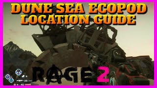 Rage 2 Dune Sea Ecopod Location  THE BOWELS OF A RUST GIANT Trophy  Achievement Guide [upl. by Cirtemed]