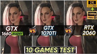 GTX 1660 SUPER vs GTX 1070 Ti vs RTX 2060  10 Games Tested  Which Is Best  1440P amp 1080P [upl. by Quackenbush617]