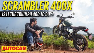 Triumph Scrambler 400X review  Is it the Triumph 400 to buy  Autocar India [upl. by Anairt]