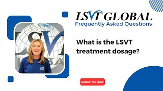 What is the LSVT treatment dosage [upl. by Tonya834]