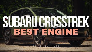 This Is The Best Subaru Crosstrek Engine [upl. by Amathiste]