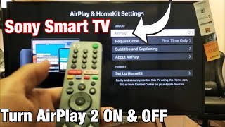 Sony Smart TV How to Turn AirPlay 2 Screen Mirror ON amp OFF Android TV [upl. by Adiaros730]