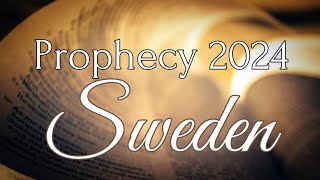 Prophecy 2024  Sweden [upl. by Emoryt972]