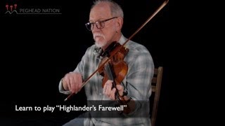 Highlanders Farewell  OldTime Fiddle with Bruce Molsky [upl. by Nylrehs]