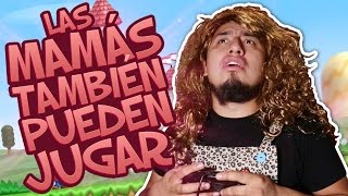 Especial 10 de Mayo La Mamá de un gamer [upl. by Adamik576]