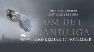 OM DET OÄNDLIGA av Roy Andersson  trailer  TriArt Film [upl. by Moishe]